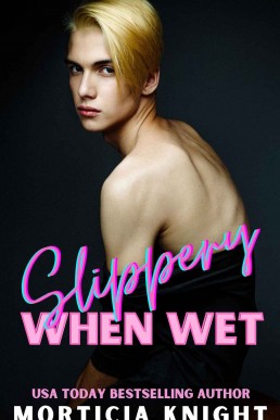 Slippery When Wet : An M/M Age Play Romance