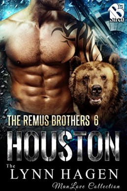 Houston (The Remus Brothers 06)