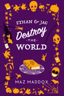 Ethan & Jag Destroy the World