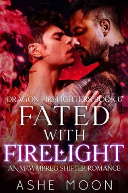 Fated With Firelight (Dragon Firefighters Book 6)