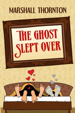 The Ghost Slept Over