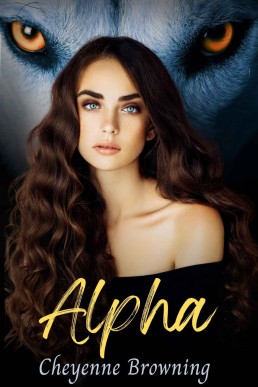 Alpha: A Sapphic Why Choose Paranormal Erotic Romance