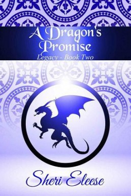 A Dragon’s Promise (Paranormal Council: Legacy #2)