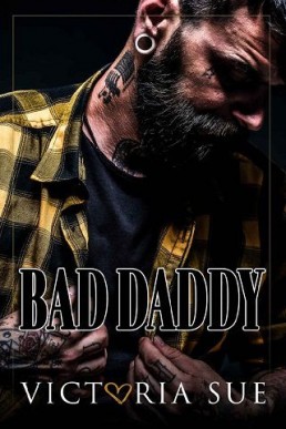 Bad Daddy (Unexpected Daddies #3)