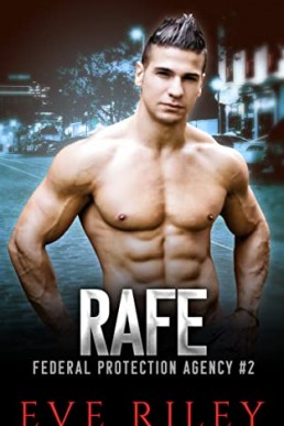 Rafe (Federal Protection Agency #2)