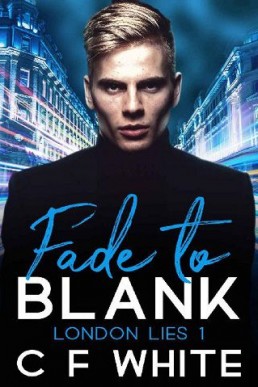 Fade to Blank (London Lies #1)