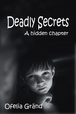 Deadly Secrets (Deadly Sugar #1.5)