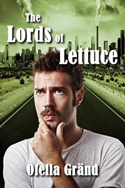 The Lords of Lettuce (In the Kingpin's Shadow 2)