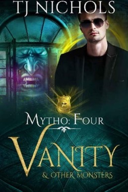 Vanity and other Monsters (Mytho #4)