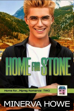 Home for Stone (Home For… Book 2) Minerva Howe