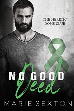 No Good Deed (Heretic Doms Club Book 4)