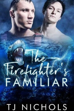 The Firefighter’s Familiar (Familiar Mates #9)