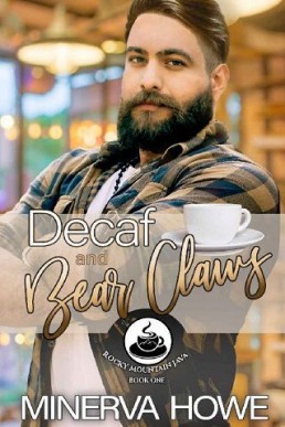 Decaf and Bear Claws  (Rocky Mountain Java #1)