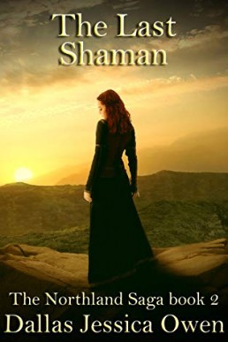 The Last Shaman (The Northland Saga #2)