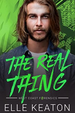 The Real Thing (West Coast Forensics 5)