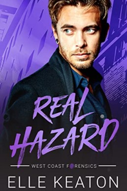 Real Hazard (West Coast Forensics 4)