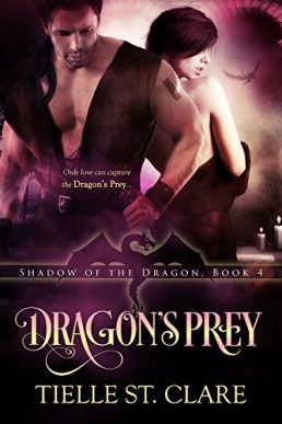 Dragon's Prey (Shadow of the Dragon #4)