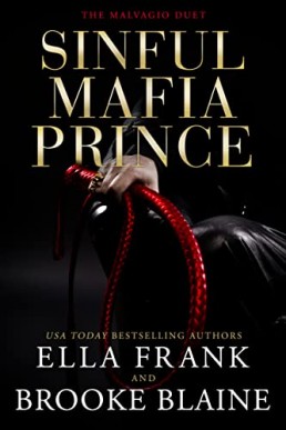 Sinful Mafia Prince (The Malvagio Duet #2)