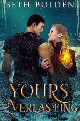 Yours, Everlasting (Enchanted Folklore #2)