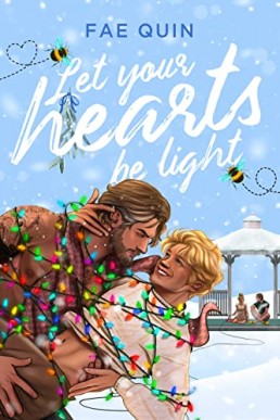 Let Your Hearts Be Light (Christmas Daddies 1)