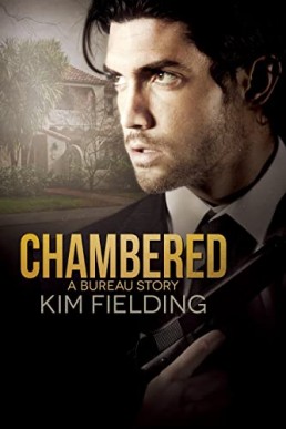 Chambered (The Bureau #10)