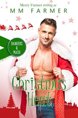 Christmas Heat (Bangers & Mash Book 4)