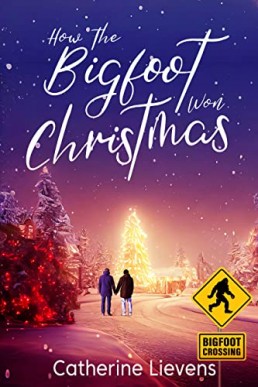 How the Bigfoot Won Christmas