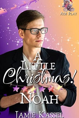 Noah (A Little Christmas Book 3)