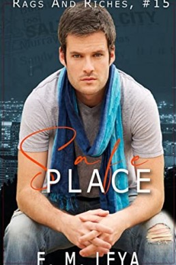 Safe Place (Rags & Riches #15)