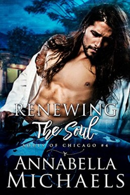 Renewing the Soul (Souls of Chicago #4)