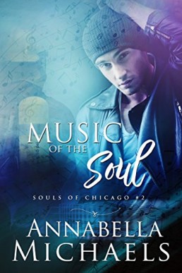 Music of the Soul (Souls of Chicago #2)