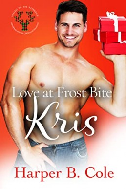 Love At Frost Bite: Kris (Mated To His Reindeer Book 8)