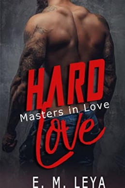 Hard Love (Masters in Love #3)