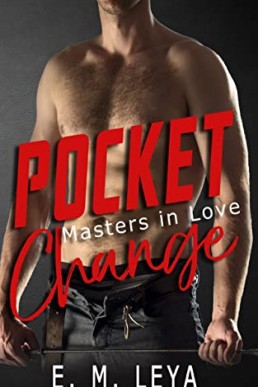 Pocket Change (Masters in Love #1)