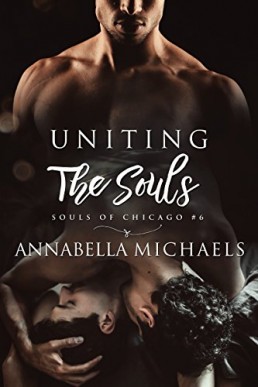 Uniting the Souls (Souls of Chicago #6)