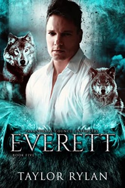 Everett (Paranormal Council Enforcers #5)