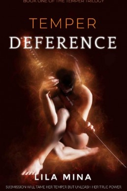 Temper: Deference: Book One of the TEMPER Saga