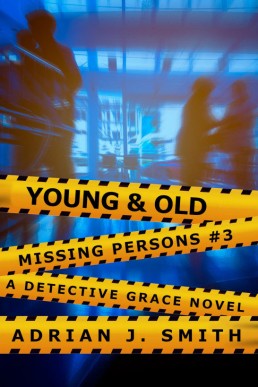 Young & Old (Missing Persons 3)