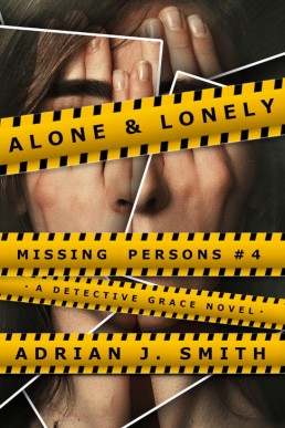 Alone & Lonely (Missing Persons 4)