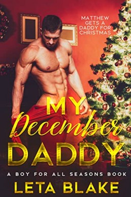 My December Daddy (Boy for All Seasons #1)