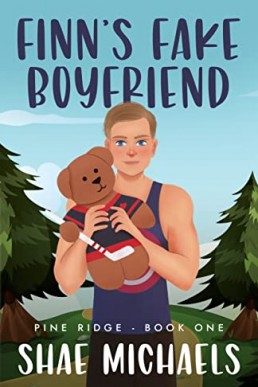 Finn's Fake Boyfriend (Pine Ridge Book 1)