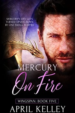 Mercury on Fire (Wingspan #5)