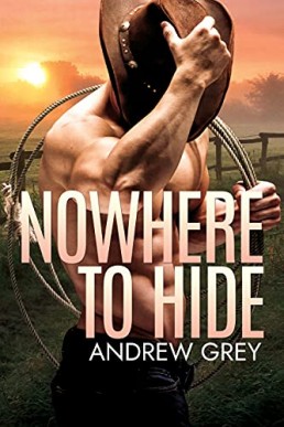 Nowhere to Hide (Nowhere to Ride Book 2)