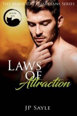 Laws of Attraction (The Manx Cat Guardians #6)