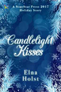 Candlelight Kisses (A Tinsel and Spruce Needles Romance, #1)