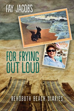 For Frying Out Loud (Tales from Rehoboth Beach, #3)