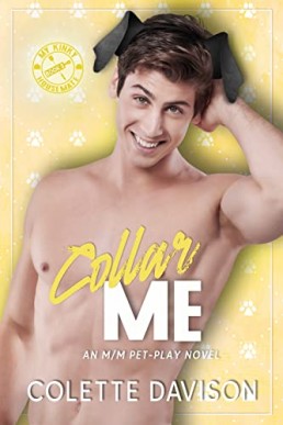 Collar Me (My Kinky Housemate #3)