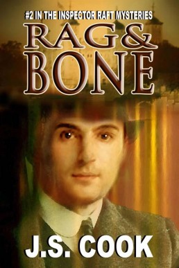 Rag & Bone (Inspector Raft Mystery #2)