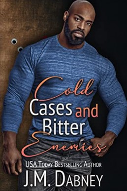 Cold Cases and Bitter Enemies (Cold Case Unit #3)