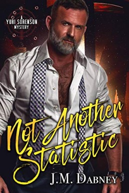 Not Another Statistic (Yuri Sorenson #1)